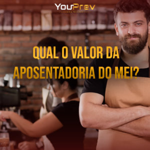 Qual o valor da aposentadoria do MEI?