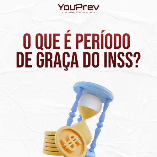 O que é período de graça para o INSS?