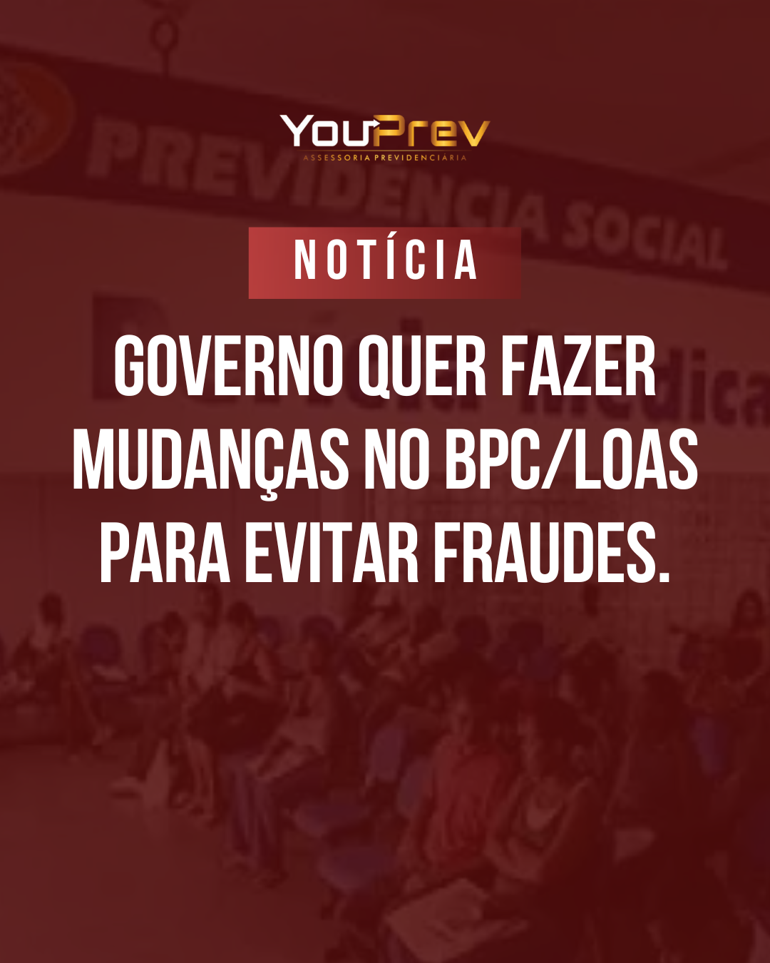 Você está visualizando atualmente Governo busca fazer mudanças no BPC/Loas visando eliminar fraudes