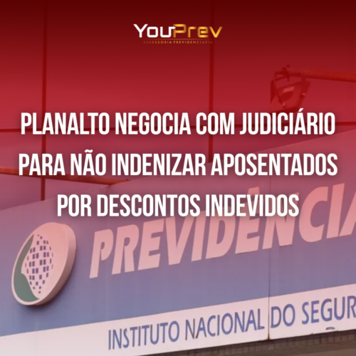 Governo busca acordo para limitar indenizações a aposentados vítimas das fraudes no INSS