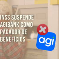 INSS Suspende Agibank após Irregularidades nos Benefícios
